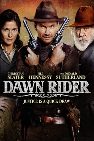 Dawn Rider สิงห์แค้นปืนโหด (2012)