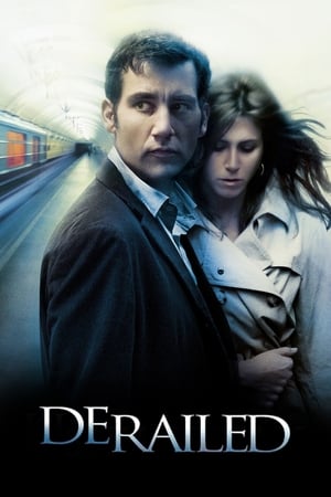 Derailed ปมพิศวาสรักลวงโลก (2005)