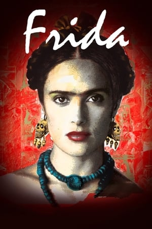 Frida ผู้หญิงคนนี้ ฟรีด้า (2002)