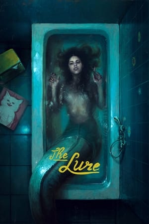 The Lure ครีบกระหาย (2015)