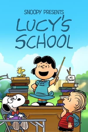 Snoopy Presents Lucy’s School (2022)