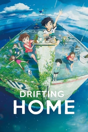 Drifting Home บ้านล่องลอย (2022)