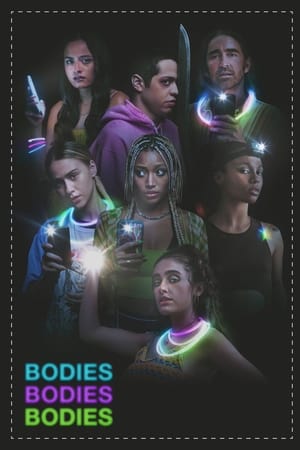 Bodies Bodies Bodies เพื่อนซี้ ปาร์ตี้ หนีตาย