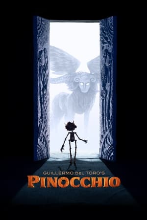 Guillermo del Toro’s Pinocchio (2022) พิน็อกคิโอ หุ่นน้อยผจญภัย