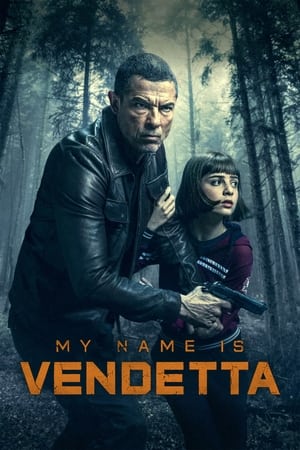 My Name Is Vendetta (2022) ในนามของความแค้น