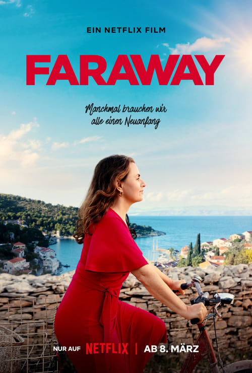 Faraway ไกลสุดกู่ (2023) NETFLIX