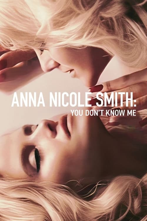 Anna Nicole Smith You Don’t Know Me แอนนา นิโคล สมิธ คุณไม่รู้จักฉัน (2023) NETFLIX