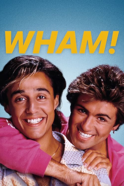 Wham! (2023) NETFLIX