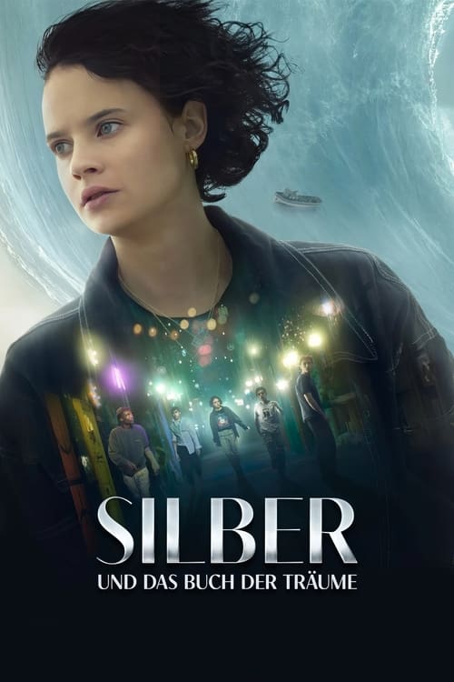 Silver and the Book of Dreams ซิลเวอร์และหนังสือแห่งความฝัน (2023)